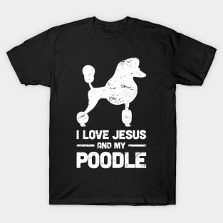 Poodle - Funny Jesus Christian Dog T-Shirt